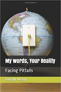 my words, your reality